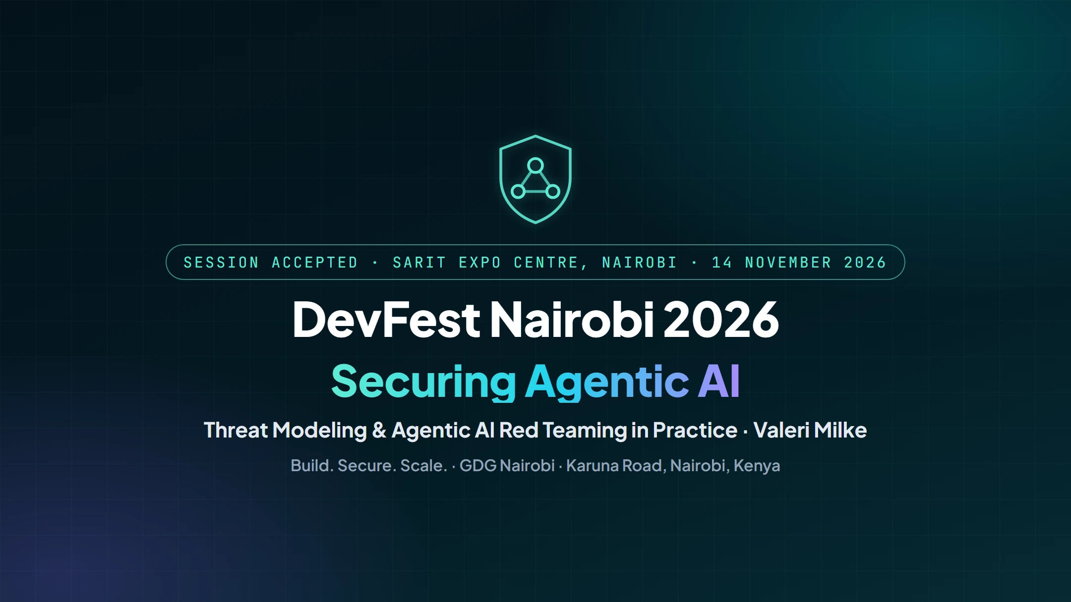 DevFest Nairobi 2026: Valeri Milke zeigt, wie Threat Modeling und Agentic AI Red Teaming KI-Agenten absichern